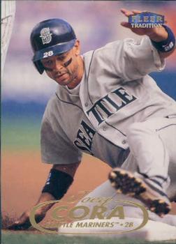 #34 Joey Cora - Seattle Mariners - 1998 Fleer Tradition Baseball