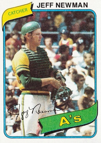 #34 Jeff Newman - Oakland Athletics - 1980 Topps Baseball