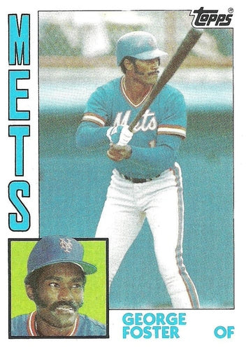 #350 George Foster - New York Mets - 1984 Topps Baseball