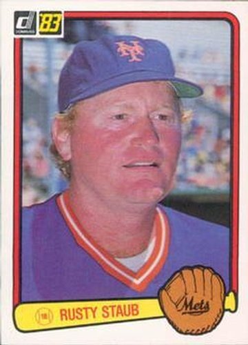 #350 Rusty Staub - New York Mets - 1983 Donruss Baseball