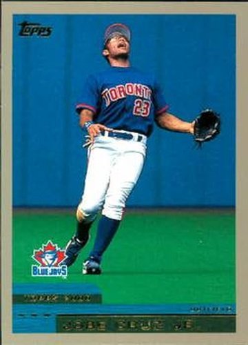 #350 Jose Cruz Jr. - Toronto Blue Jays - 2000 Topps Baseball