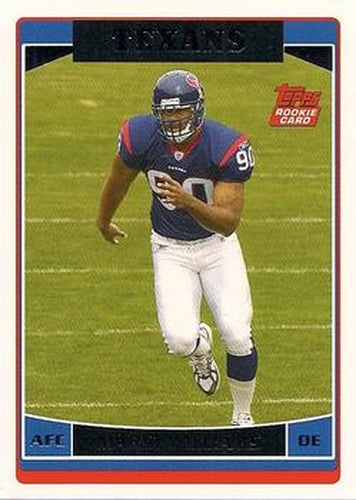 #351 Mario Williams - Houston Texans - 2006 Topps Football