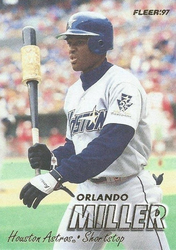 #351 Orlando Miller - Houston Astros - 1997 Fleer Baseball