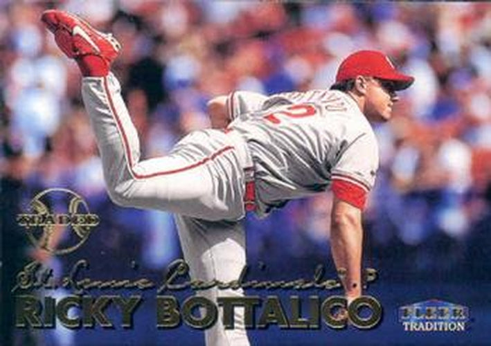 #351 Ricky Bottalico - St. Louis Cardinals - 1999 Fleer Tradition Baseball