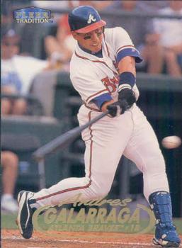 #352 Andres Galarraga - Atlanta Braves - 1998 Fleer Tradition Baseball