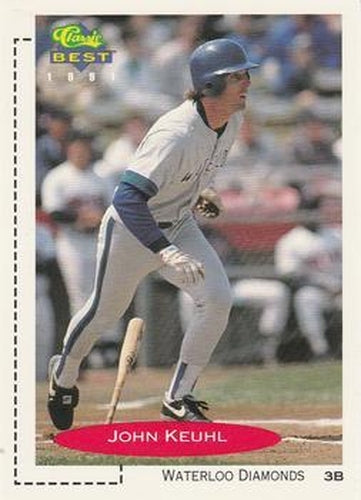 #354 John Kuehl - Waterloo Diamonds - 1991 Classic Best Baseball