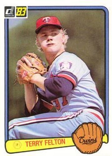 #354 Terry Felton - Minnesota Twins - 1983 Donruss Baseball