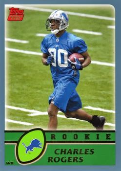 #355 Charles Rogers - Detroit Lions - 2003 Topps Football