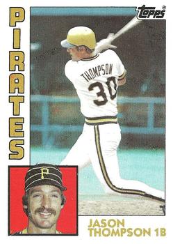 #355 Jason Thompson - Pittsburgh Pirates - 1984 Topps Baseball