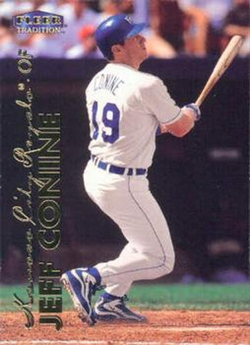 #356 Jeff Conine - Kansas City Royals - 1999 Fleer Tradition Baseball
