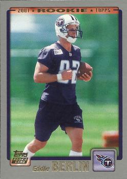 #357 Eddie Berlin - Tennessee Titans - 2001 Topps Football