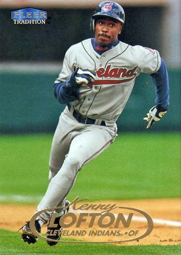 #358 Kenny Lofton - Cleveland Indians - 1998 Fleer Tradition Baseball