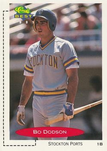 #358 Bo Dodson - Stockton Ports - 1991 Classic Best Baseball