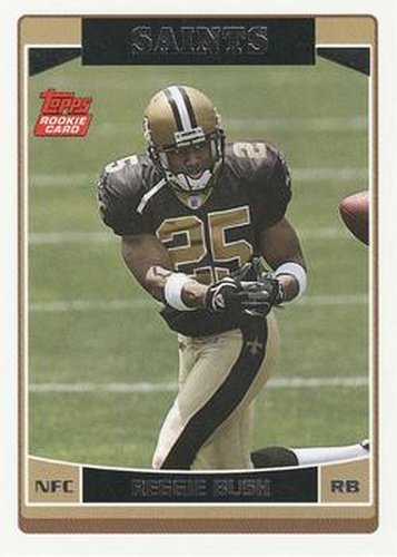 #359a Reggie Bush - New Orleans Saints - 2006 Topps Football