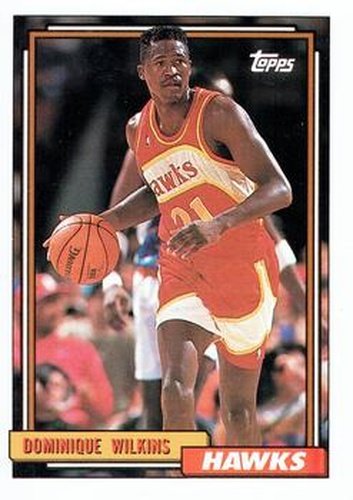#35 Dominique Wilkins - Atlanta Hawks - 1992-93 Topps Basketball