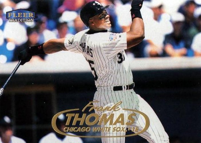 #35 Frank Thomas - Chicago White Sox - 1998 Fleer Tradition Baseball