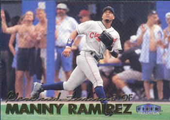 #35 Manny Ramirez - Cleveland Indians - 1999 Fleer Tradition Baseball