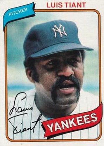 #35 Luis Tiant - New York Yankees - 1980 Topps Baseball