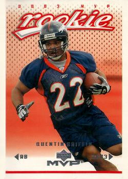 #361 Quentin Griffin - Denver Broncos - 2003 Upper Deck MVP Football
