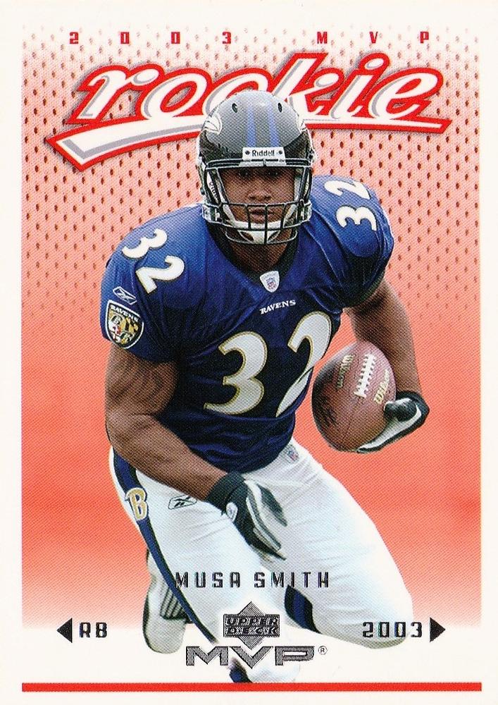 #363 Musa Smith - Baltimore Ravens - 2003 Upper Deck MVP Football