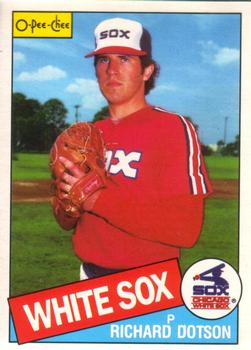 #364 Richard Dotson - Chicago White Sox - 1985 O-Pee-Chee Baseball