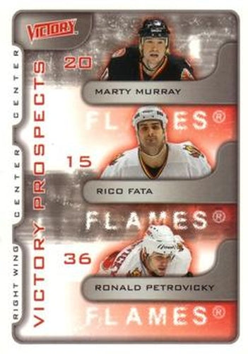 #365 Marty Murray / Rico Fata / Ronald Petrovicky - Calgary Flames - 2001-02 Upper Deck Victory Hockey