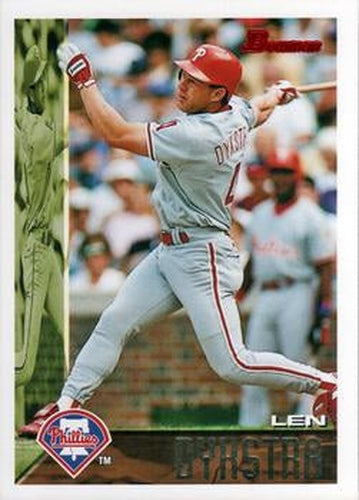 #366 Len Dykstra - Philadelphia Phillies - 1995 Bowman Baseball