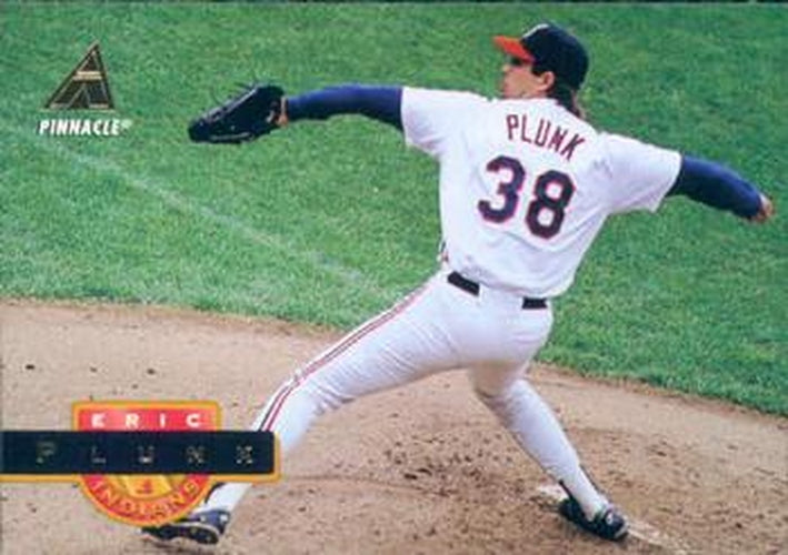 #366 Eric Plunk - Cleveland Indians - 1994 Pinnacle Baseball