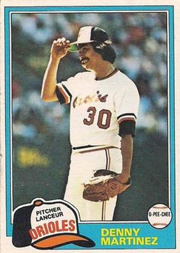 #367 Denny Martinez - Baltimore Orioles - 1981 O-Pee-Chee - Gray Back Baseball