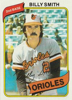 #367 Billy Smith - Baltimore Orioles - 1980 Topps Baseball