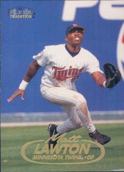 #368 Matt Lawton - Minnesota Twins - 1998 Fleer Tradition Baseball