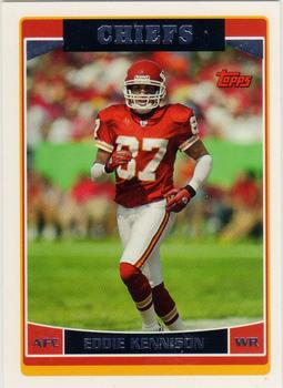 #36 Eddie Kennison - Kansas City Chiefs - 2006 Topps Football
