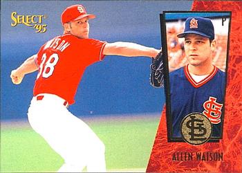 #36 Allen Watson - St. Louis Cardinals - 1995 Select Baseball