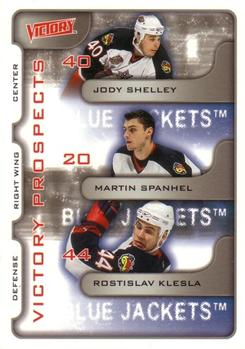 #371 Jody Shelley / Martin Spanhel / Rostislav Klesla - Columbus Blue Jackets - 2001-02 Upper Deck Victory Hockey