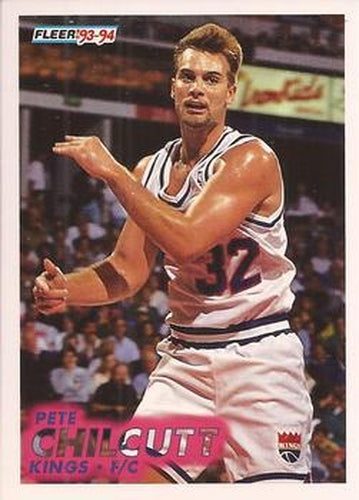 #371 Pete Chilcutt - Sacramento Kings - 1993-94 Fleer Basketball