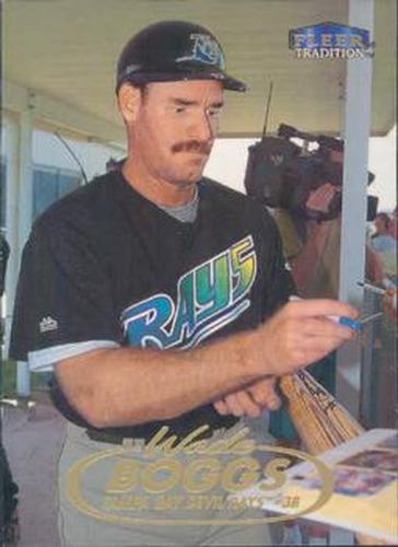 #372 Wade Boggs - Tampa Bay Devil Rays - 1998 Fleer Tradition Baseball