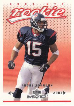 #373 Andre Johnson - Houston Texans - 2003 Upper Deck MVP Football