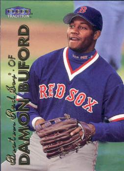 #374 Damon Buford - Boston Red Sox - 1999 Fleer Tradition Baseball