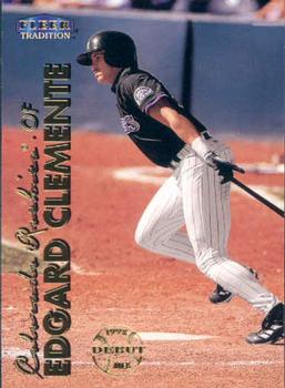 #376 Edgard Clemente - Colorado Rockies - 1999 Fleer Tradition Baseball