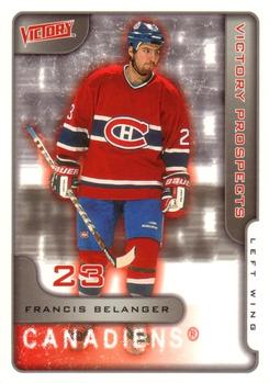 #377 Francis Belanger - Montreal Canadiens - 2001-02 Upper Deck Victory Hockey