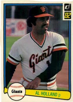 #377 Al Holland - San Francisco Giants - 1982 Donruss Baseball