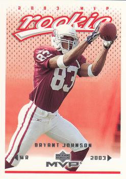 #378 Bryant Johnson - Arizona Cardinals - 2003 Upper Deck MVP Football