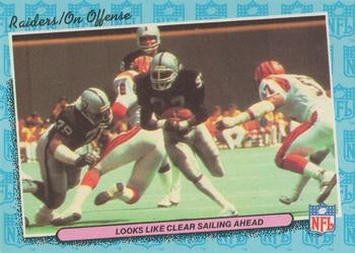 #37 Looks Like Clear Sailing Ahead Offense - Los Angeles Raiders - 1986 Fleer Team Action Football