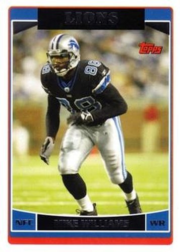 #37 Mike Williams - Detroit Lions - 2006 Topps Football