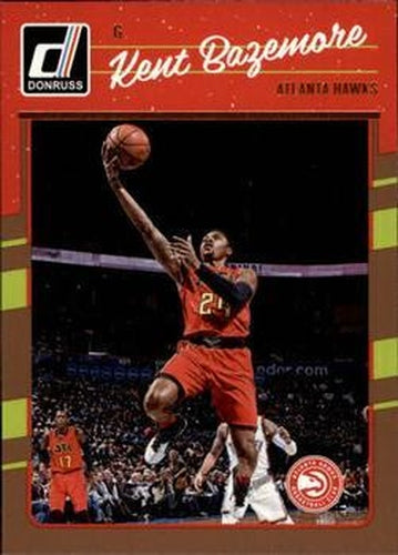#37 Kent Bazemore - Atlanta Hawks - 2016-17 Donruss Basketball