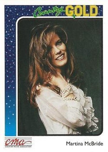 #37 Martina McBride - 1992 Sterling Country Gold