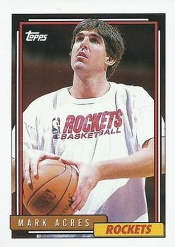 #380 Mark Acres - Houston Rockets - 1992-93 Topps Basketball