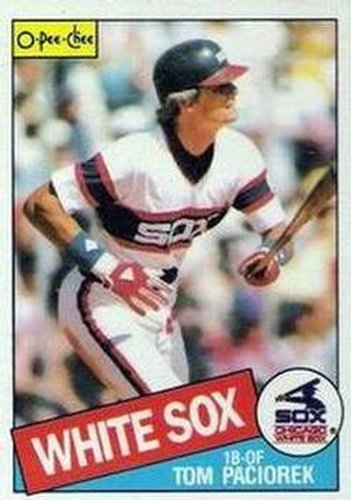 #381 Tom Paciorek - Chicago White Sox - 1985 O-Pee-Chee Baseball