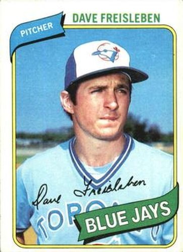 #382 Dave Freisleben - Toronto Blue Jays - 1980 Topps Baseball