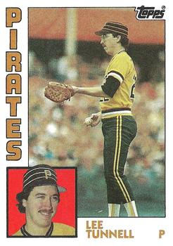 #384 Lee Tunnell - Pittsburgh Pirates - 1984 Topps Baseball